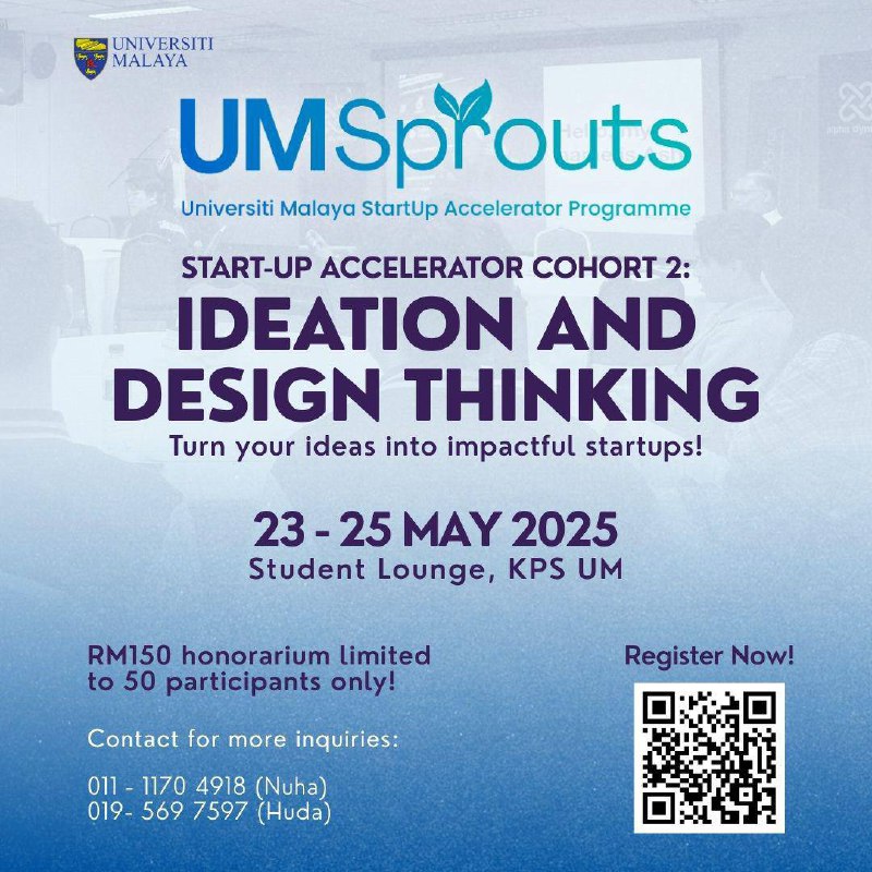 🌱 UMSPROUTS x UMDT STARTUP ACCELERATOR COHORT 2: IDEATION AND DESIGN THINKING i