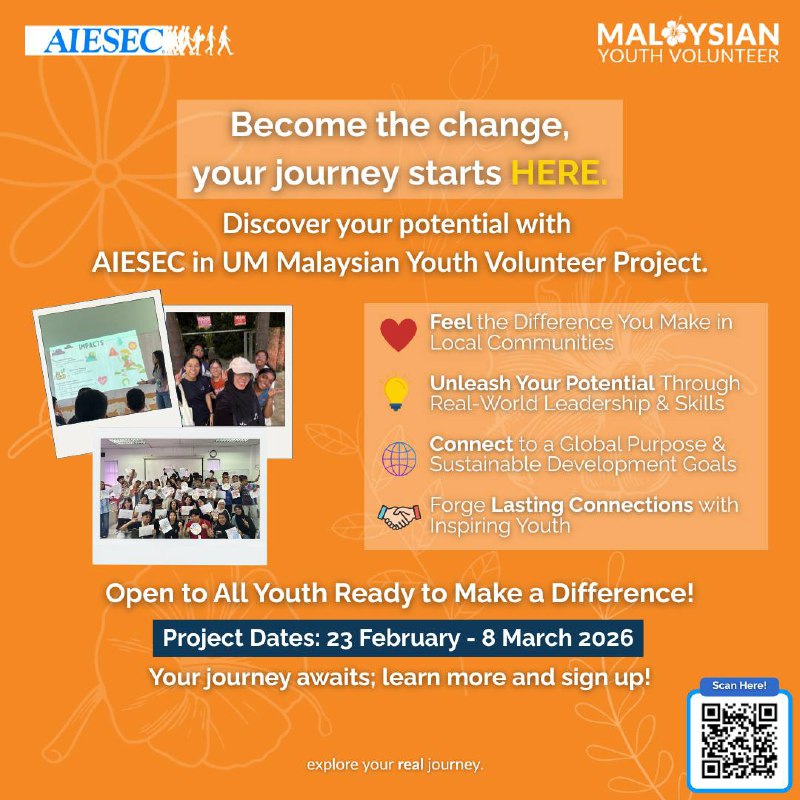 The Malaysian Youth Volunteer Project by AIESEC in Universiti Malaya is your opp