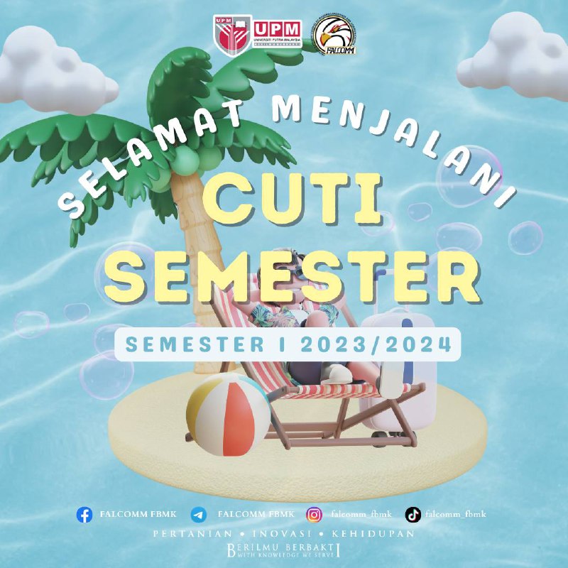 [Have a Great Semester Break 1 Session 2023/2024]