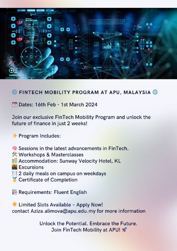 Welcome to the "FinTech Mobility Experience - APU Malaysia 2024