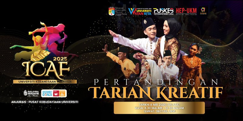 📣📣 Creative Dance Competition at ICAF UKM 2025! 📣📣