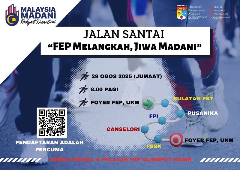 FEP Melangkah, Jiwa Madani Brisk Walk