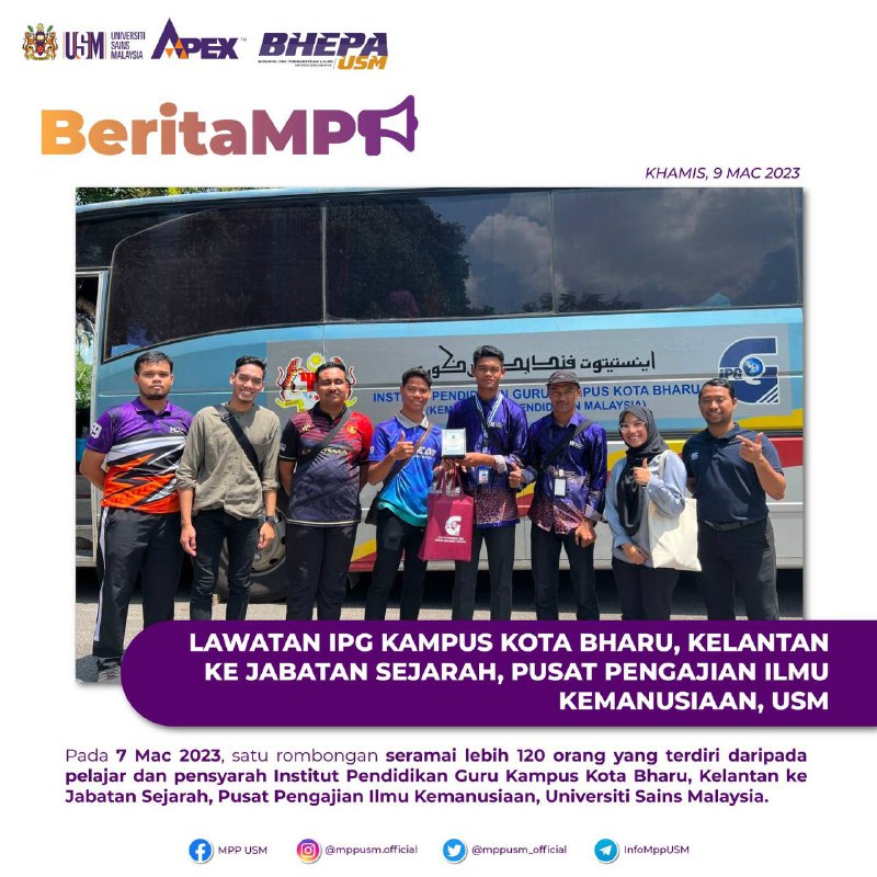 [LAWATAN IPG KAMPUS KOTA BHARU, KELANTAN KE JABATAN SEJARAH, PUSAT PENGAJIAN ILM