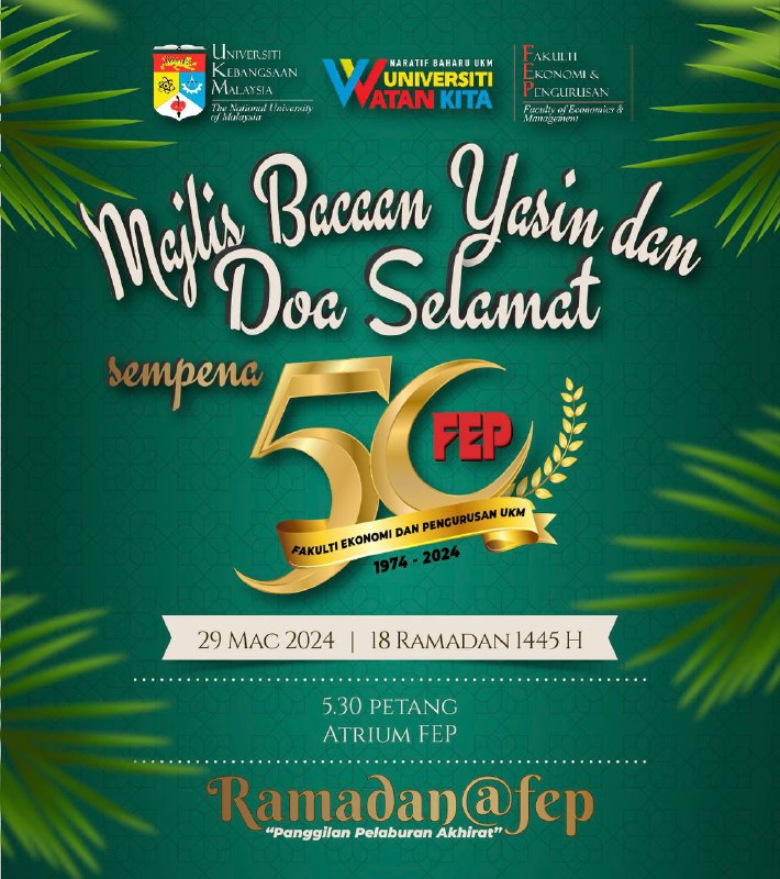 FEP 50th Anniversary Yasin, Prayer and Iftar