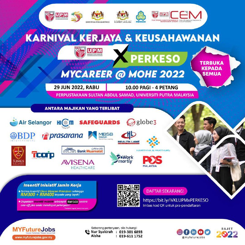 UPM x PERKESO Career & Entrepreneurship Carnival: MYCAREER @ MOHE 2022