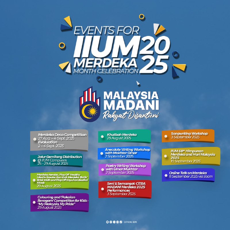 🇲🇾 IIUM Merdeka Month Celebration 2025 🇲🇾