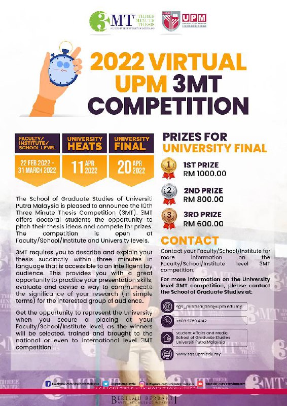The annual 10th Three Minute Thesis Competition (3MT) by the School of Graduate