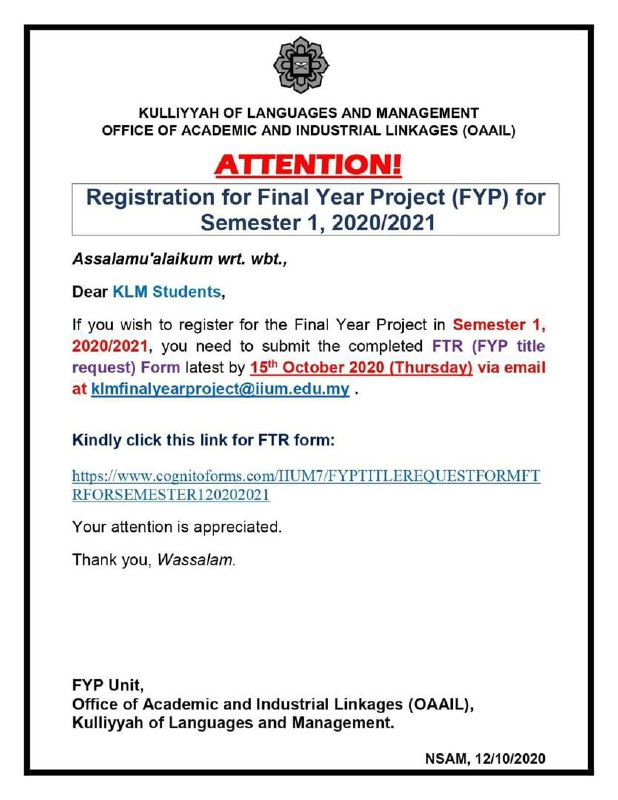 Registration for Final Year Project (FYP) for Semester 1, 2020/2021