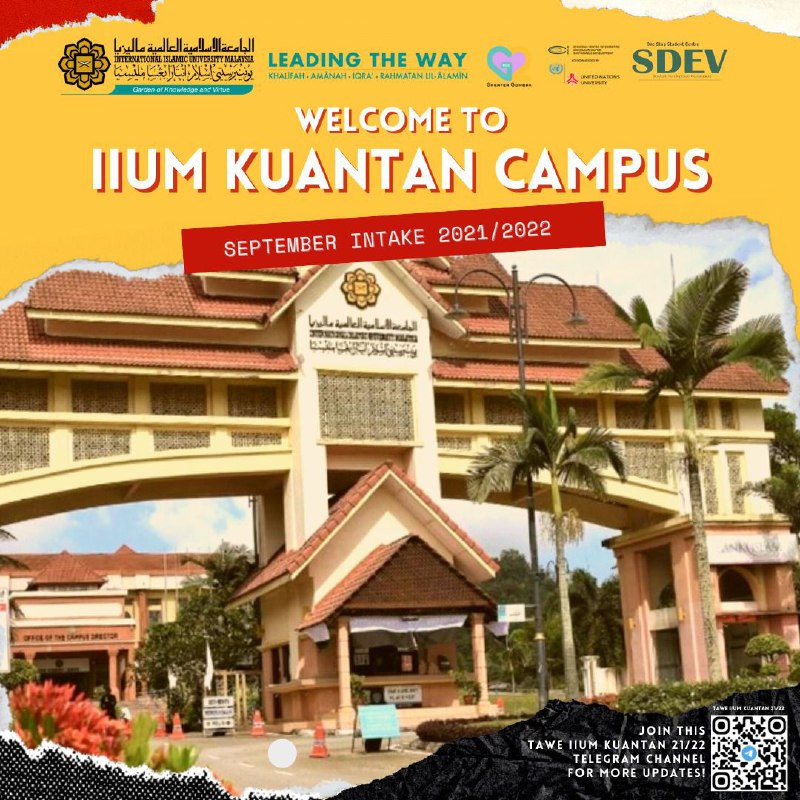 [WELCOMING MESSAGE TO ALL IIUM KUANTAN NEW INTAKE STUDENTS 2021/2022]