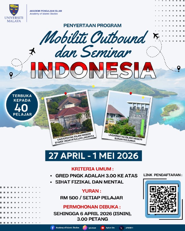[Invitation to Outbound Mobility Programme and Indonesia Seminar, BHEP APIUM]