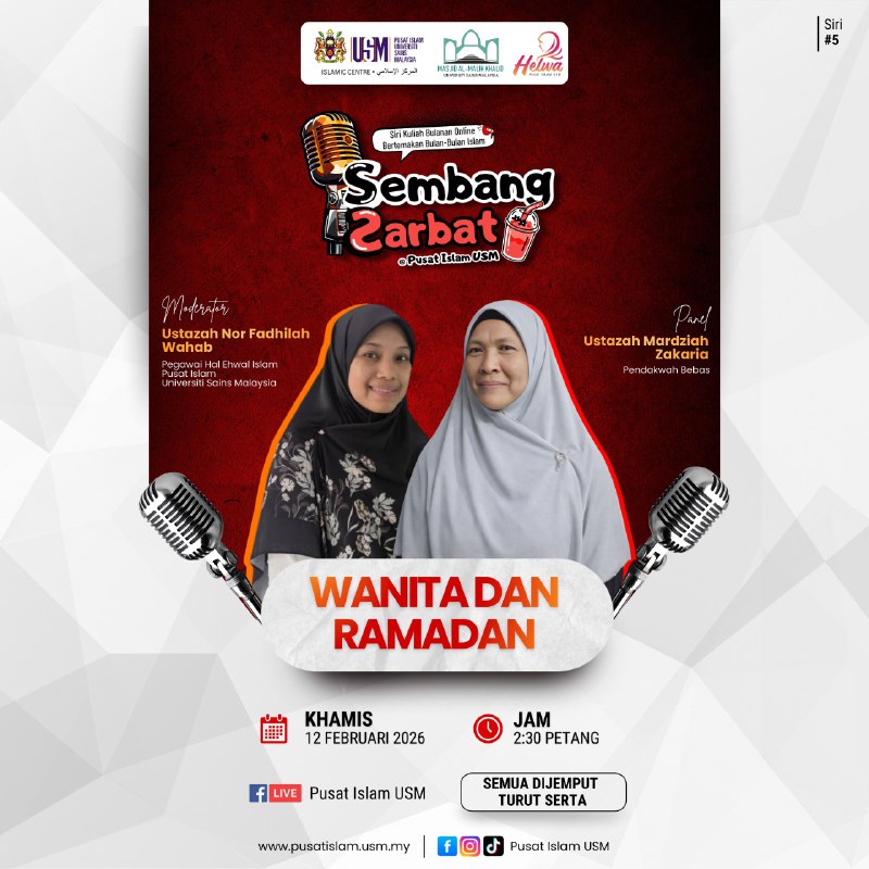 🌙 PROGRAM ANNOUNCEMENT | SEMBANG SARBAT @ USM ISLAMIC CENTRE 🌙