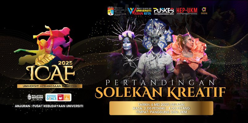 📣📣 CREATIVE MAKEUP COMPETITION AT ICAF UKM 2025! 📣📣