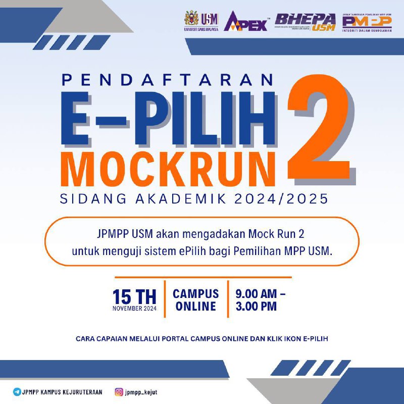 [E-PILIH MOCK RUN 2 STUDENT REPRESENTATIVE COUNCIL ELECTION 2024/2025]