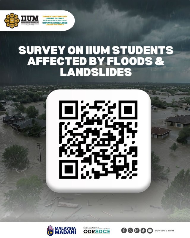 SURVEY ON IIUM STUDENTS AFFECTED BY FLOODS AND LANDSLIDES