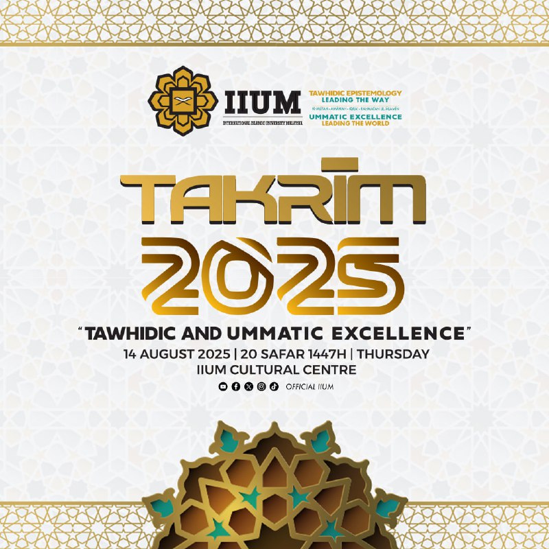 IIUM TAKRIM 2025 | Festival of IDEAS 2025
