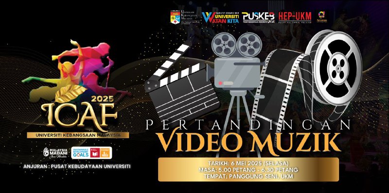📣📣 MUSIC VIDEO COMPETITION AT ICAF UKM 2025! 📣📣