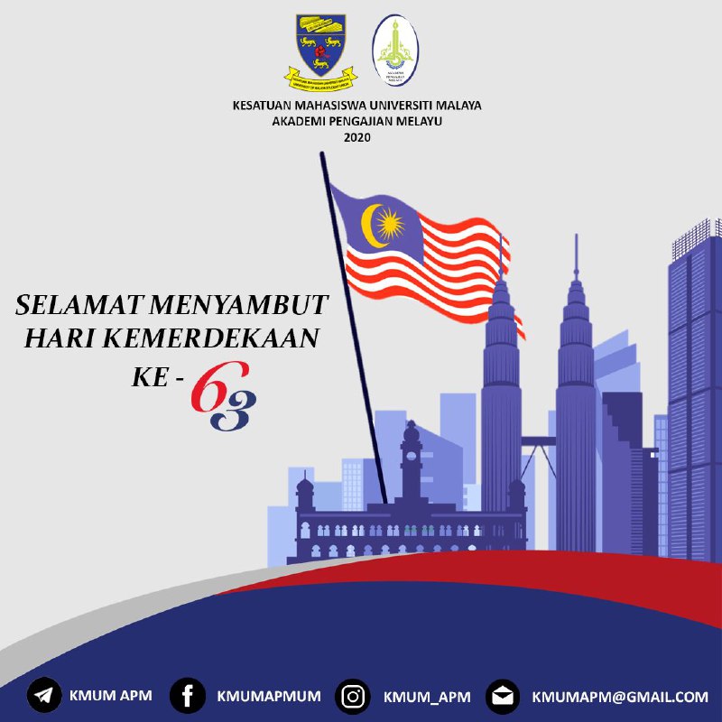 [SELAMAT MENYAMBUT HARI KEMERDEKAAN KE-63]