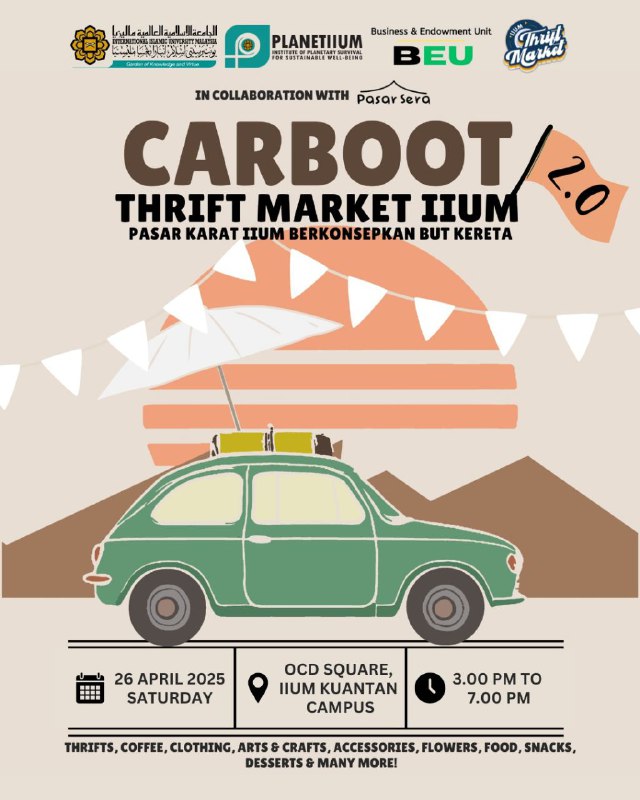 The Carboot Thrift Market IIUM 2.0 is BACK and it's gonna be a VIBE! 🔥