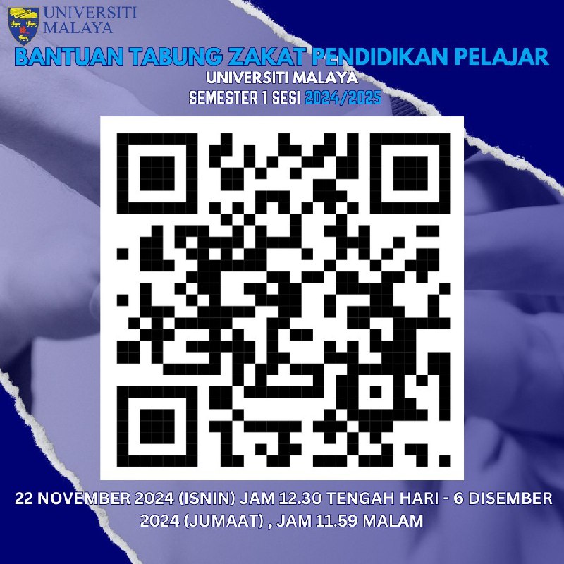 UM Student Semester 1 Session 2024/2025 Education Zakat Fund Aid Notice