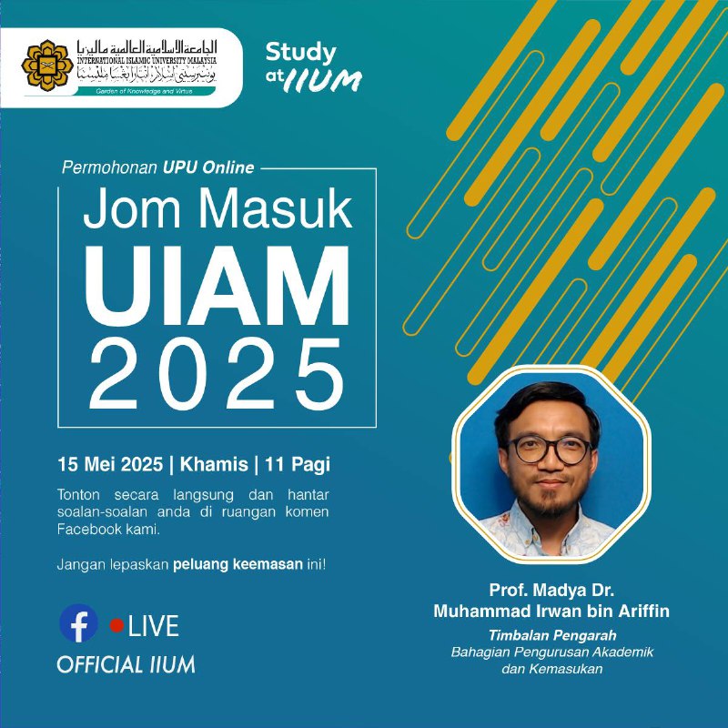 JOM MASUK UIAM 2025: UPUONLINE APPLICATION BRIEFING 🎤