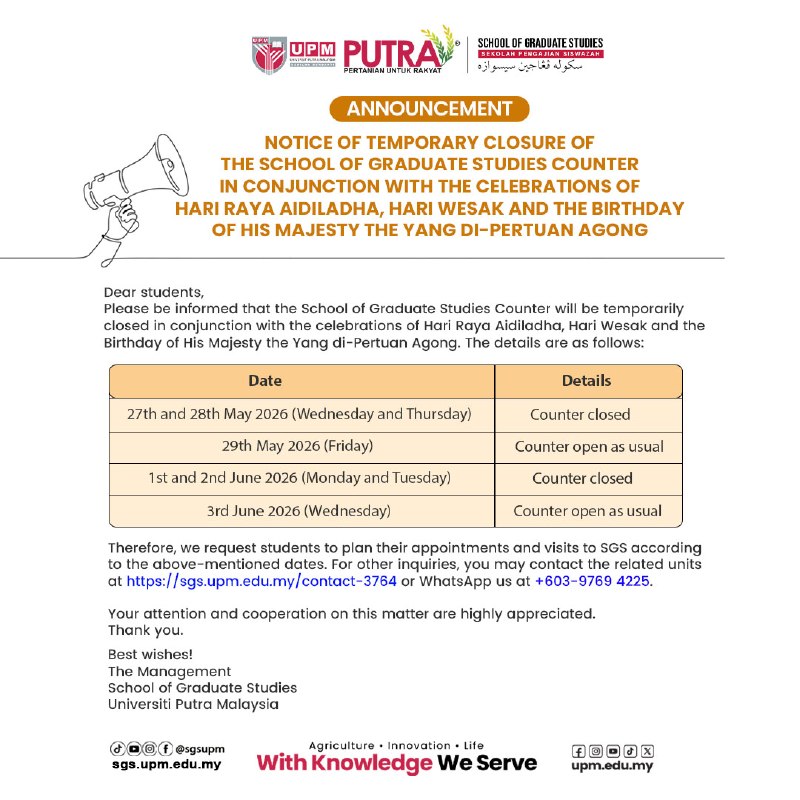 NOTICE OF TEMPORARY CLOSURE OF THE SCHOOL OF GRADUATE STUDIES COUNTER IN CONJUNC