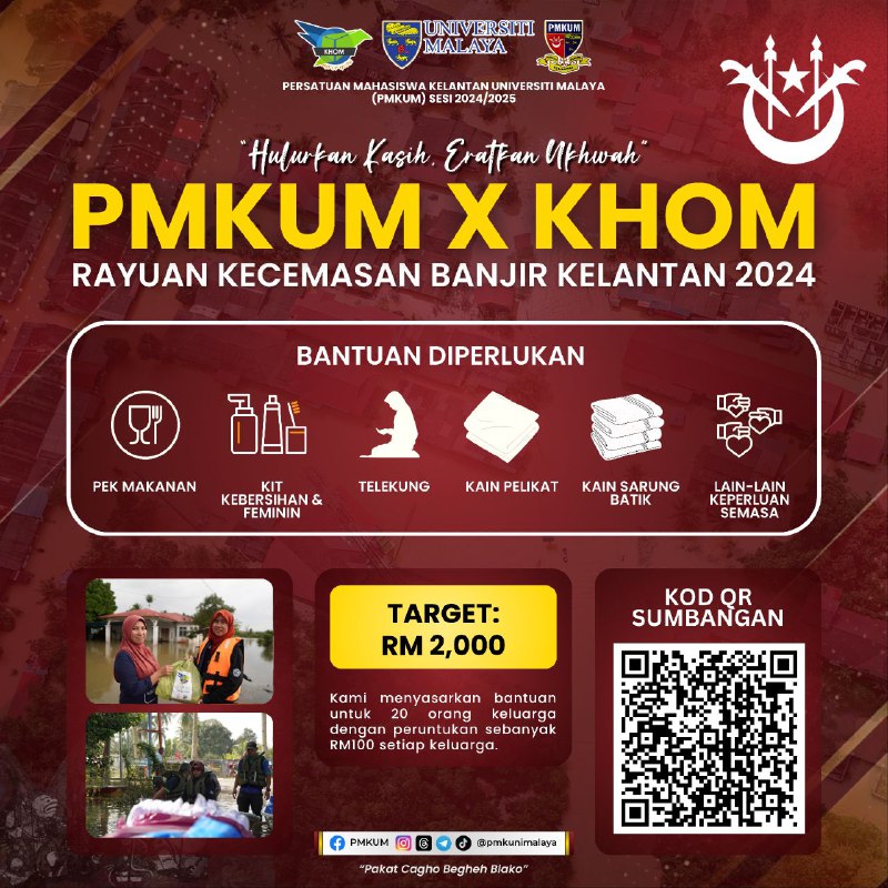 🍃 [PMKUM X KHOM FLOOD MISSION: EXTEND LOVE, STRENGTHEN UKHUWAH] 🍃