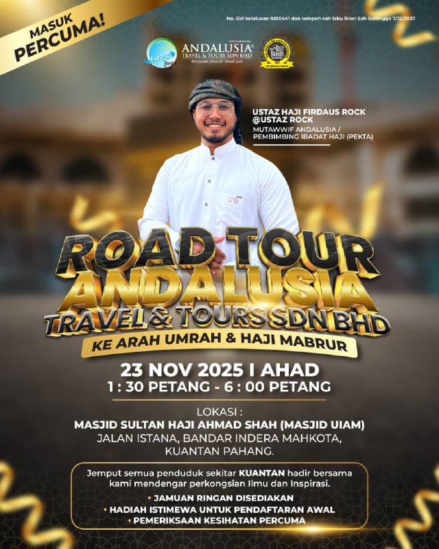 🕋 ROAD TOUR ANDALUSIA KUANTAN 2025 🕋