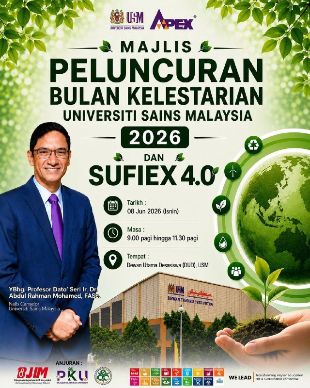 Universiti Sains Malaysia cordially invites all campus members to attend