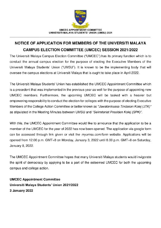 NOTICE OF APPLICATION FOR MEMBERS OF THE UNIVERSITI MALAYA CAMPUS ELECTION COMMI