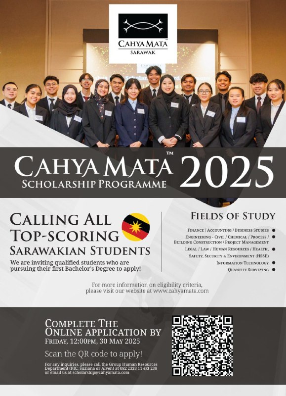 We are excited and pleased to announce that the Cahya Mata Scholarship Programme