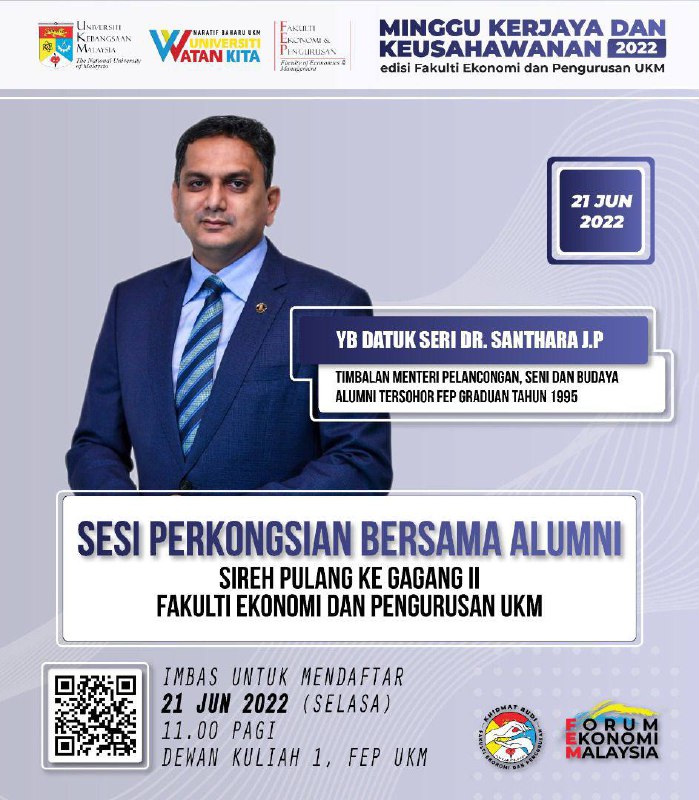 FEP Distinguished Alumni Talk: YB Datuk Seri Dr. Santhara J.P